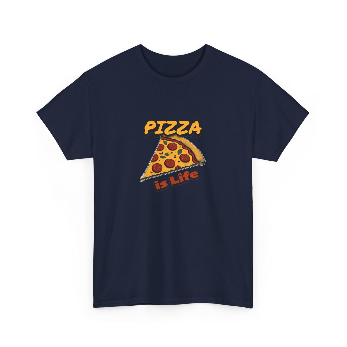 Pizza is Life Unisex-T-Shirt aus schwerer Baumwolle – lustiges und bequemes T-Shirt für Feinschmecker