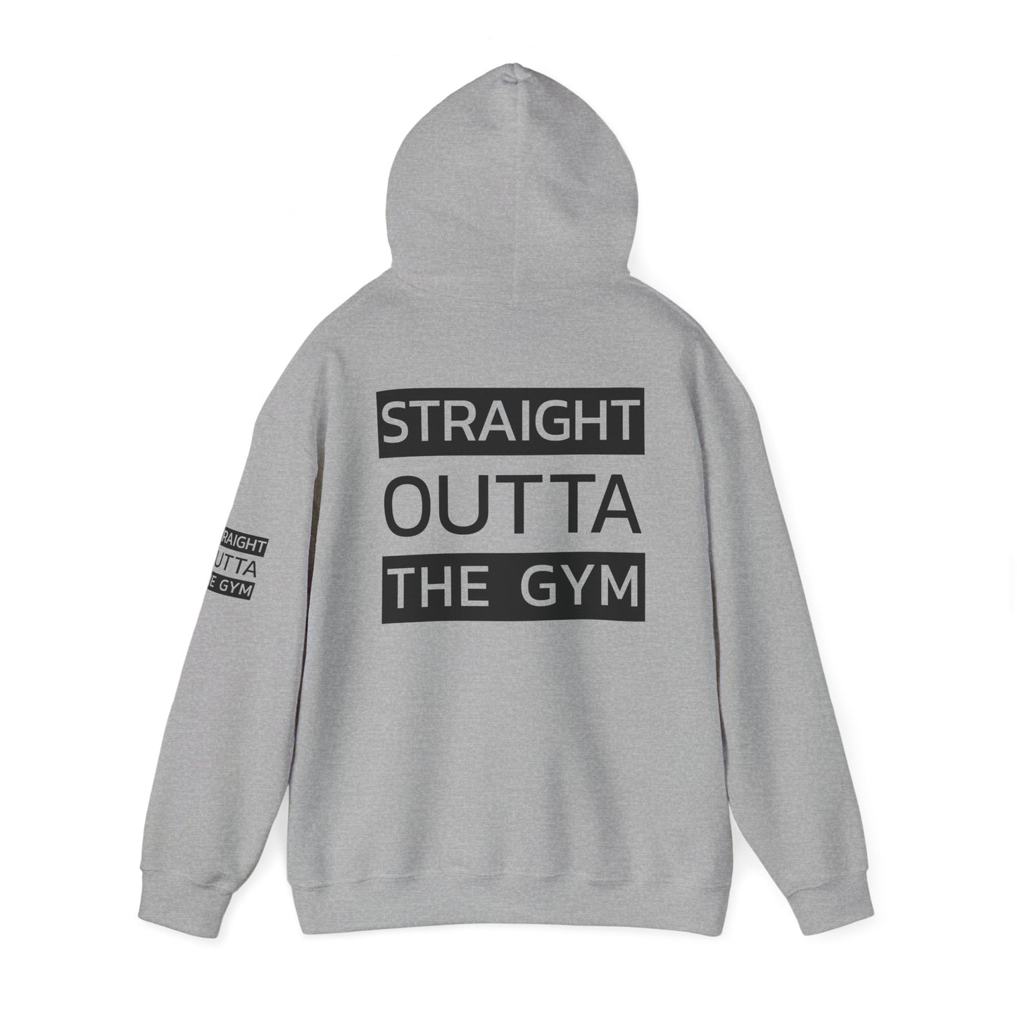 Straight Outta The Gym Unisex Heavy Blend™ Hoodie - Fitness-Motivations-Sweatshirt