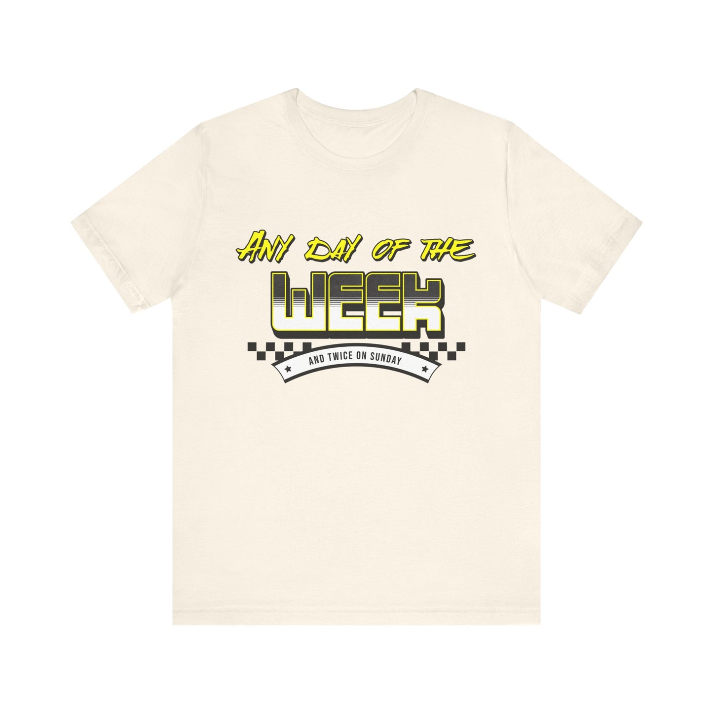 Sunday Vibes T-Shirt mit „Jeder Tag der Woche und zweimal an einem Sonntag“