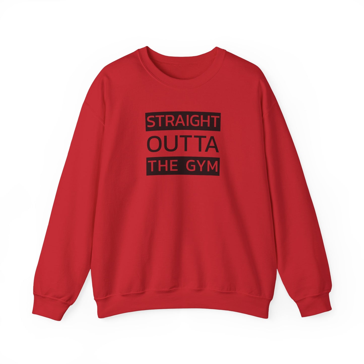 Straight Outta the Gym Unisex Rundhals-Sweatshirt – Bequeme und stylische Gymwear