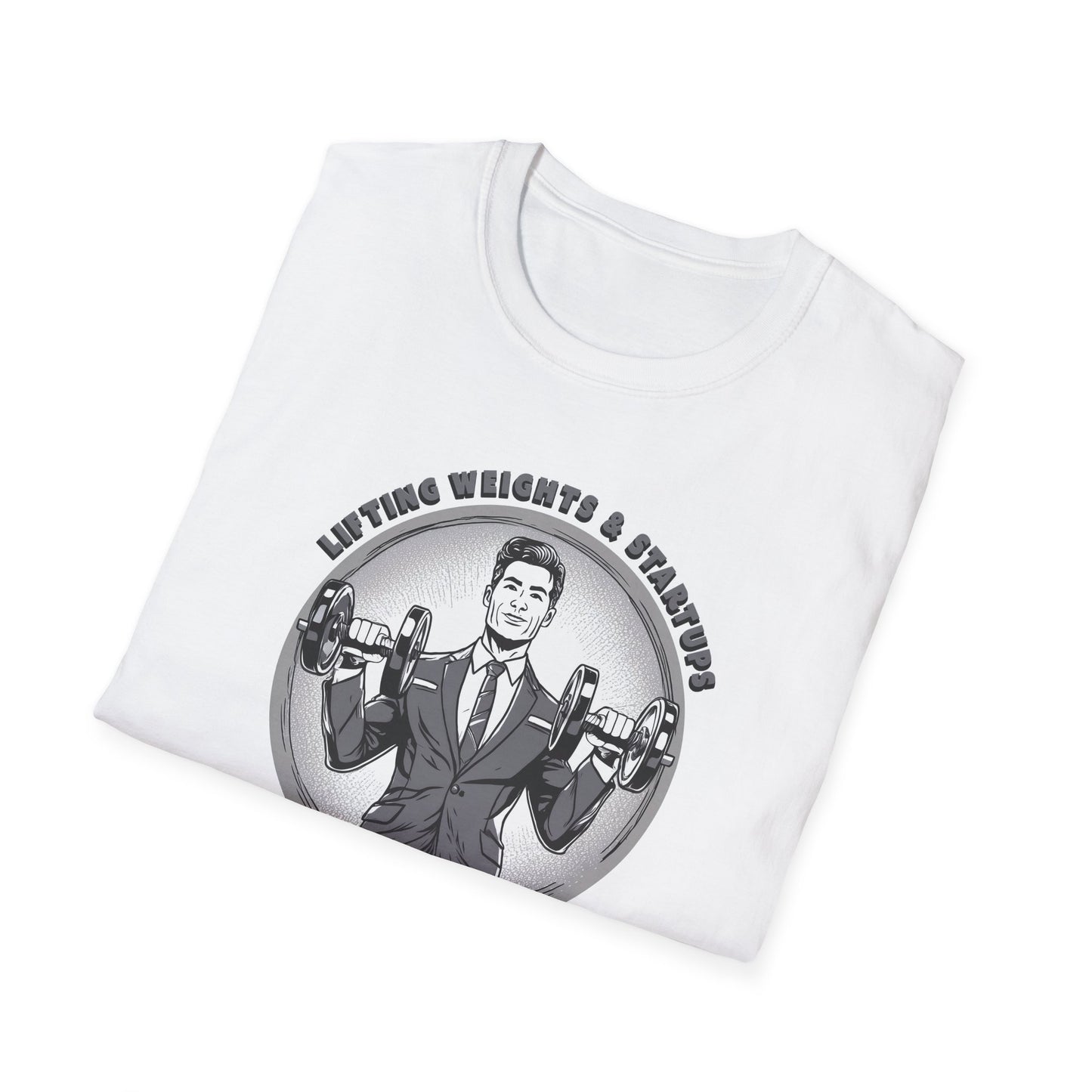 T-Shirt für Fitnessstudio-Liebhaber - Gewichtheben & Startups