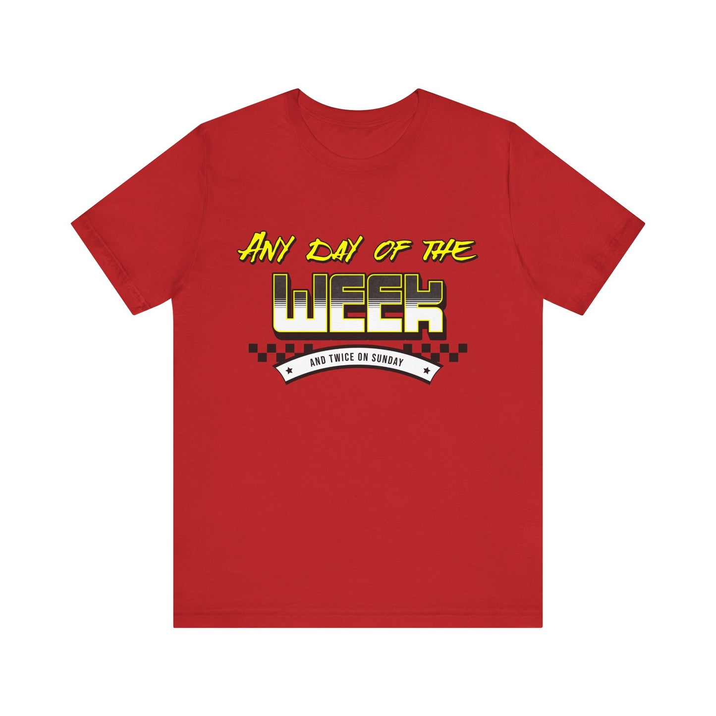 Sunday Vibes T-Shirt mit „Jeder Tag der Woche und zweimal an einem Sonntag“