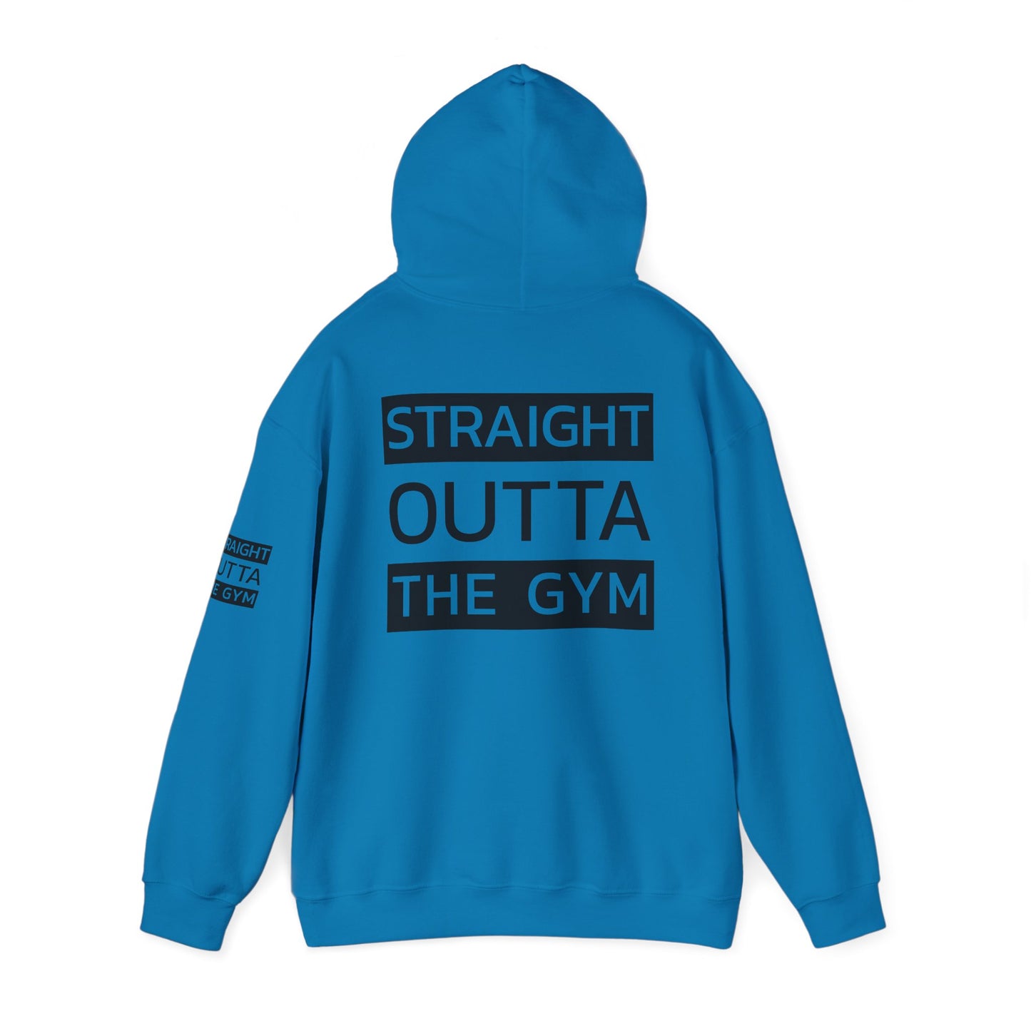 Straight Outta The Gym Unisex Heavy Blend™ Hoodie - Fitness-Motivations-Sweatshirt