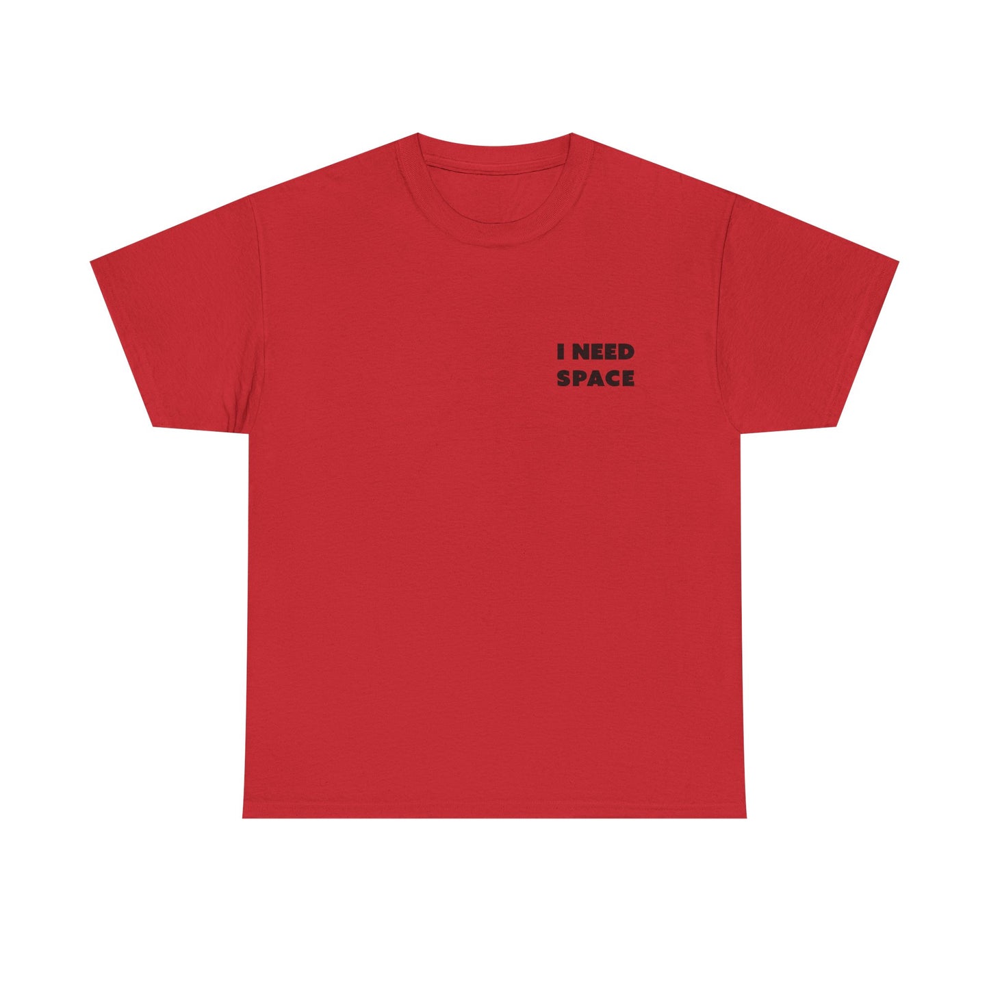I Need Space Unisex-T-Shirt aus schwerer Baumwolle – lässiges T-Shirt mit Grafik für den Alltag