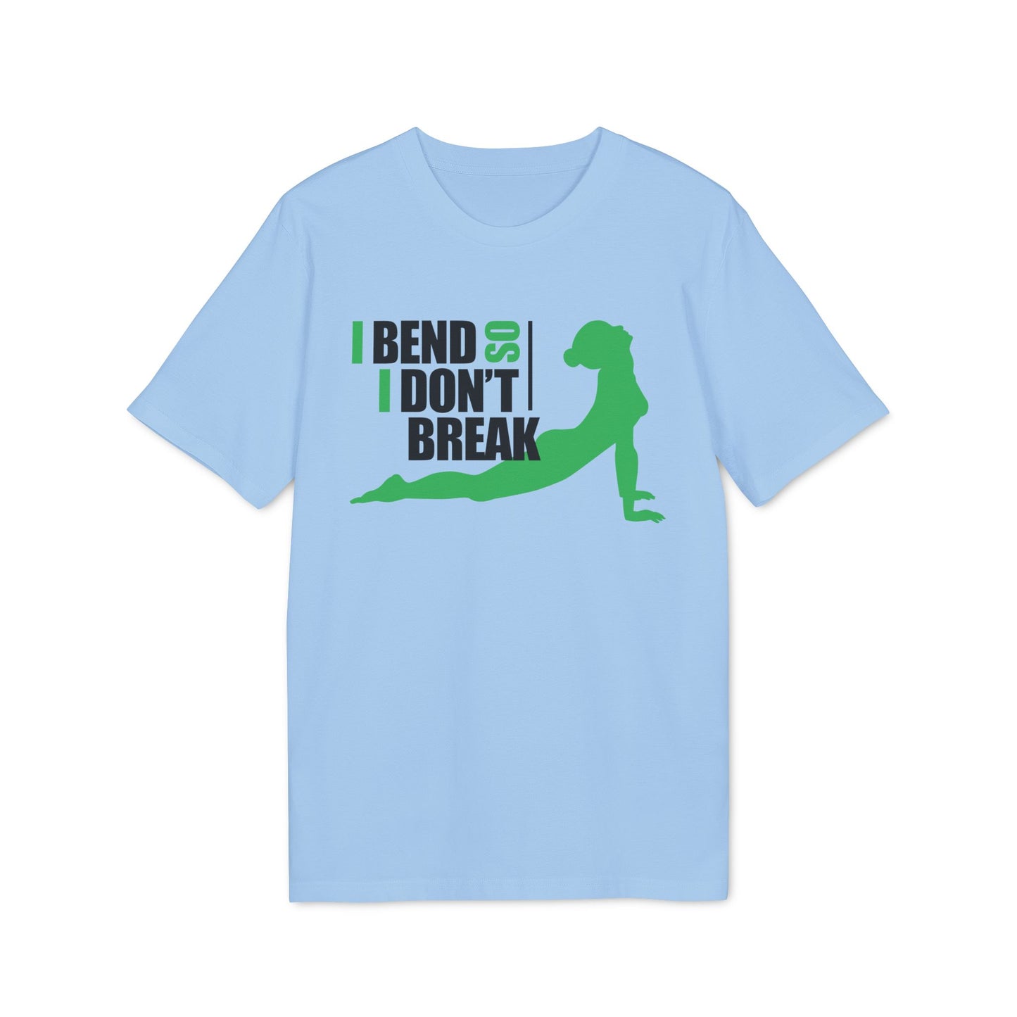 T-shirt de yoga - Je me penche pour ne pas me casser T-shirt unisexe