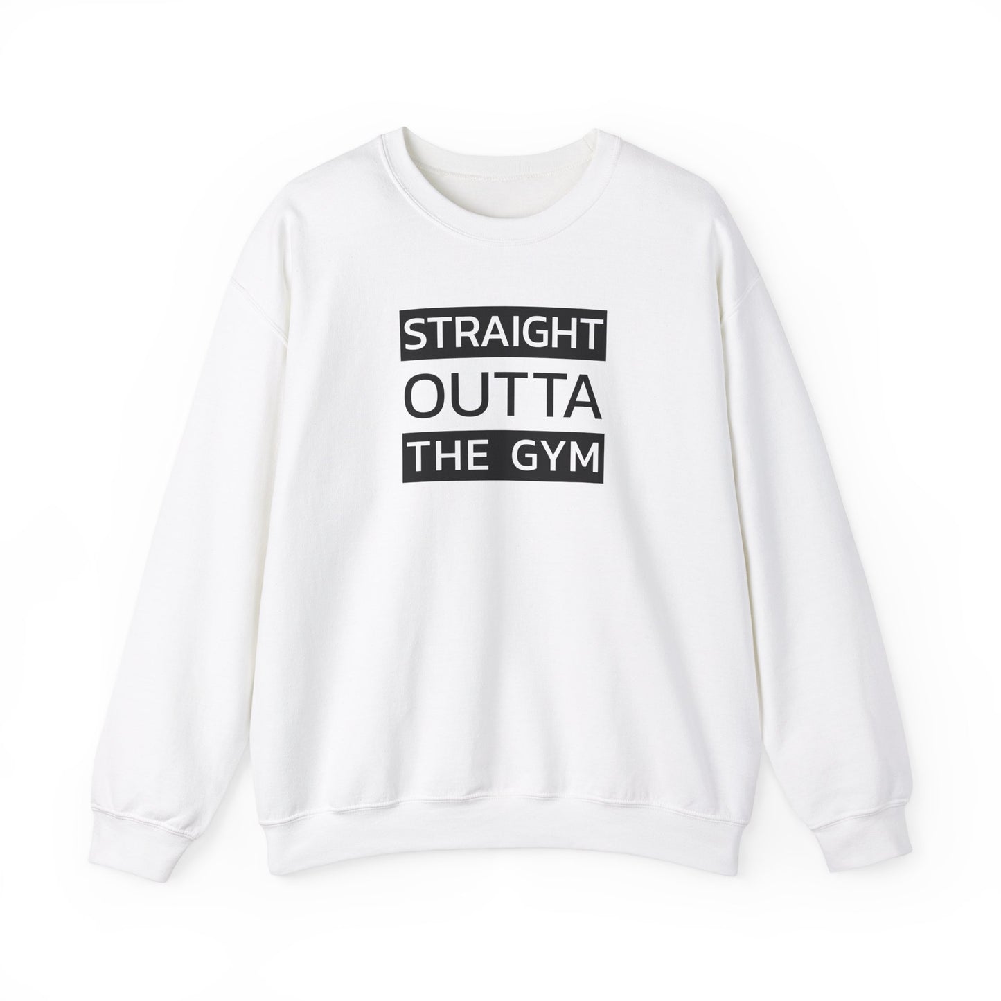 Straight Outta the Gym Unisex Rundhals-Sweatshirt – Bequeme und stylische Gymwear