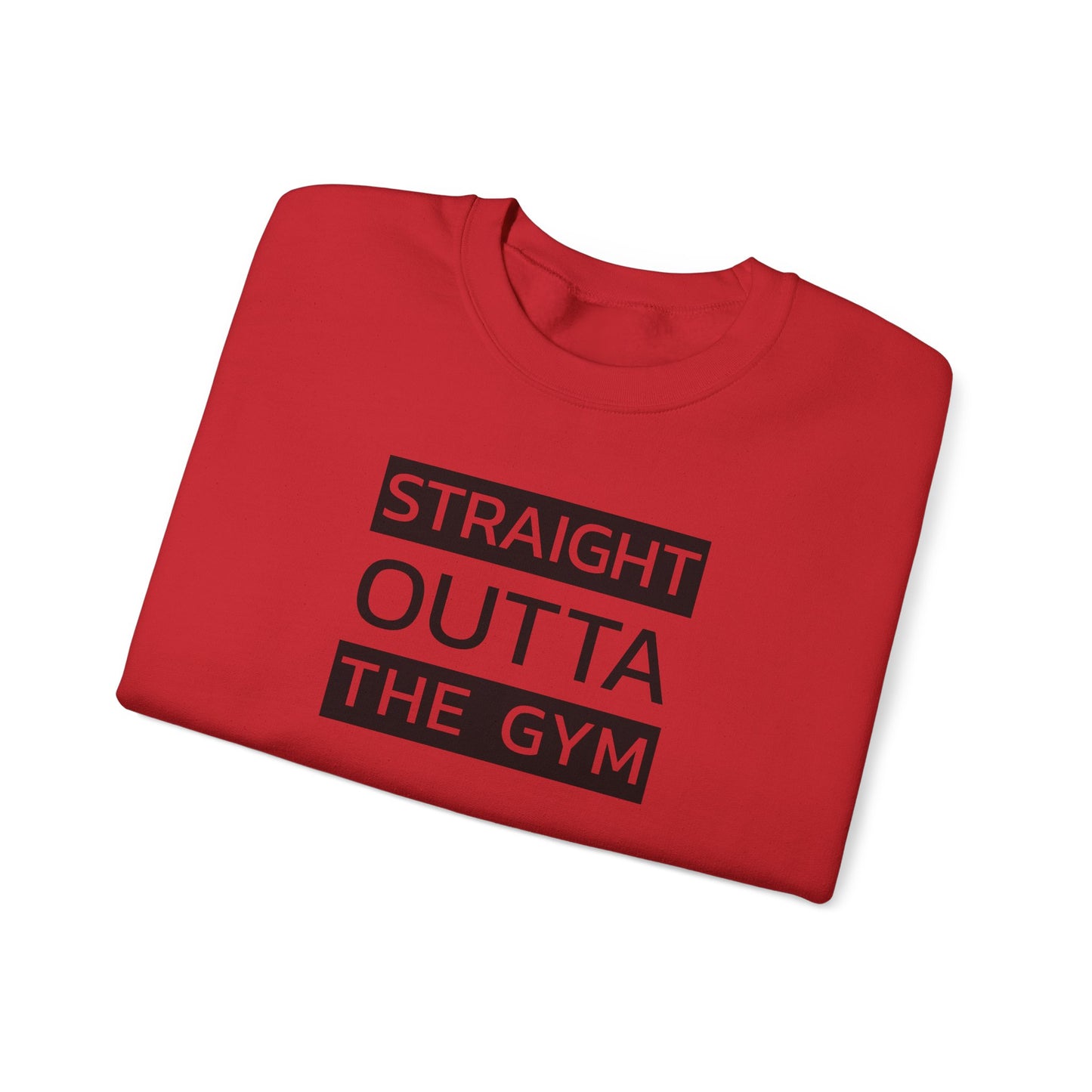 Straight Outta the Gym Unisex Rundhals-Sweatshirt – Bequeme und stylische Gymwear