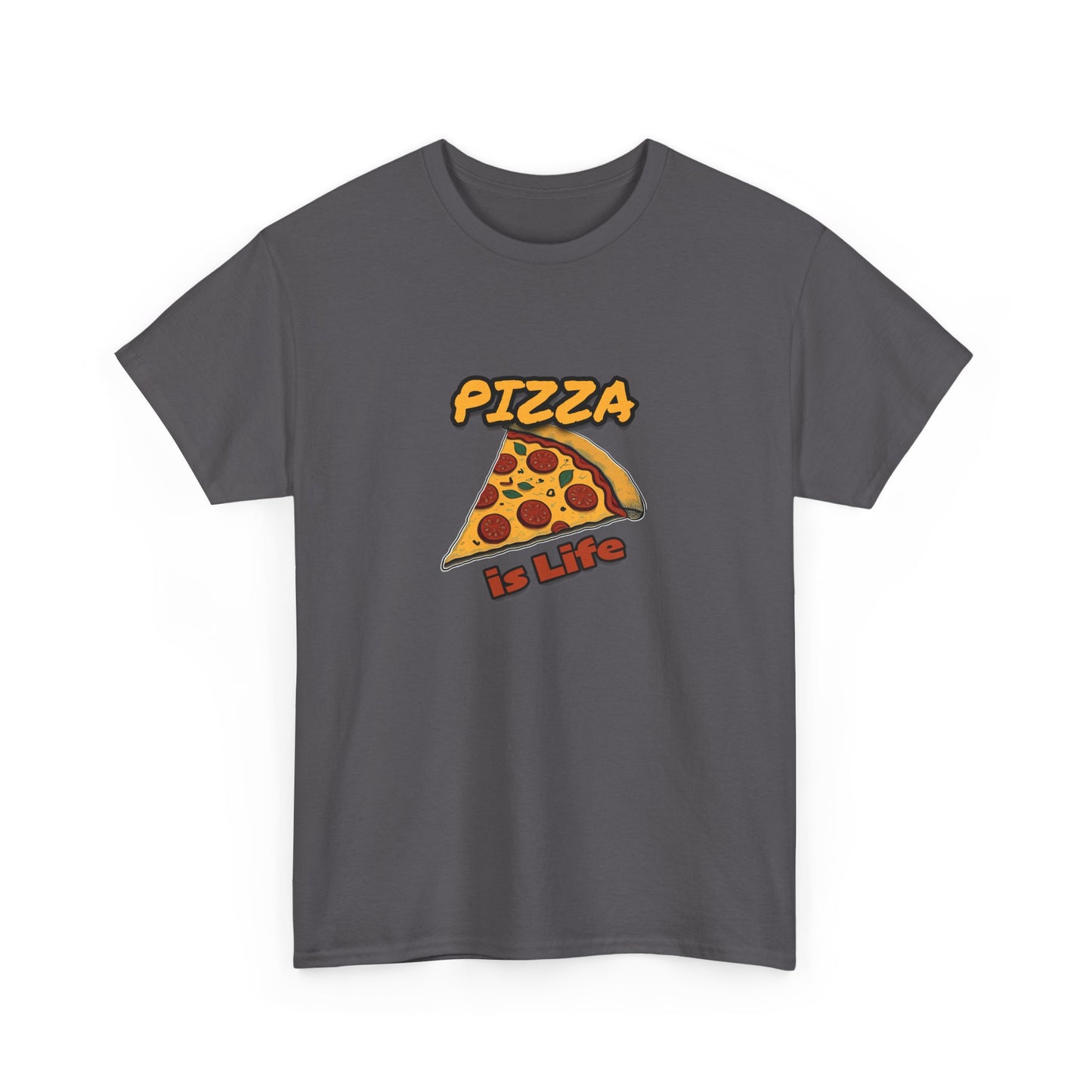 Pizza is Life Unisex-T-Shirt aus schwerer Baumwolle – lustiges und bequemes T-Shirt für Feinschmecker