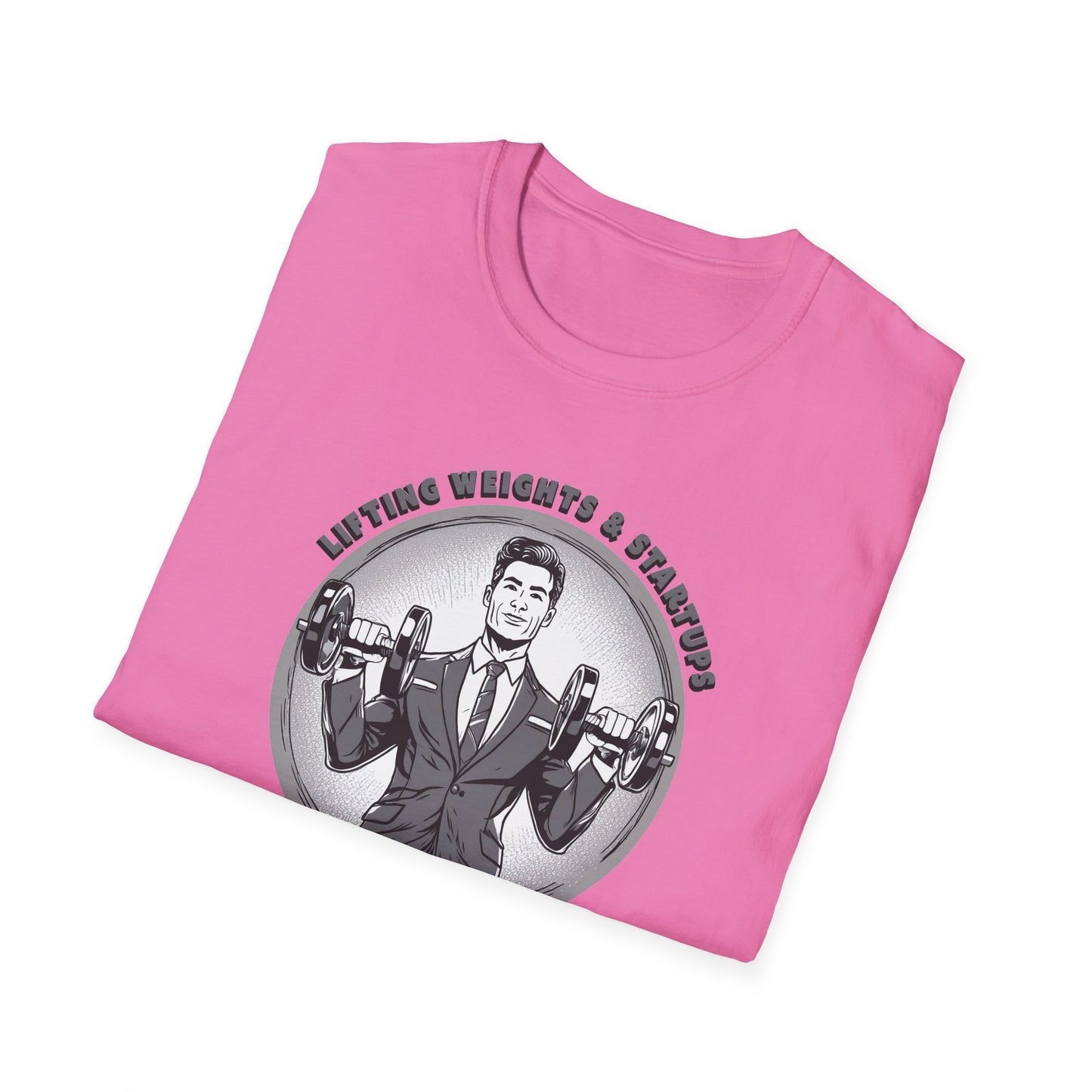 T-Shirt für Fitnessstudio-Liebhaber - Gewichtheben & Startups