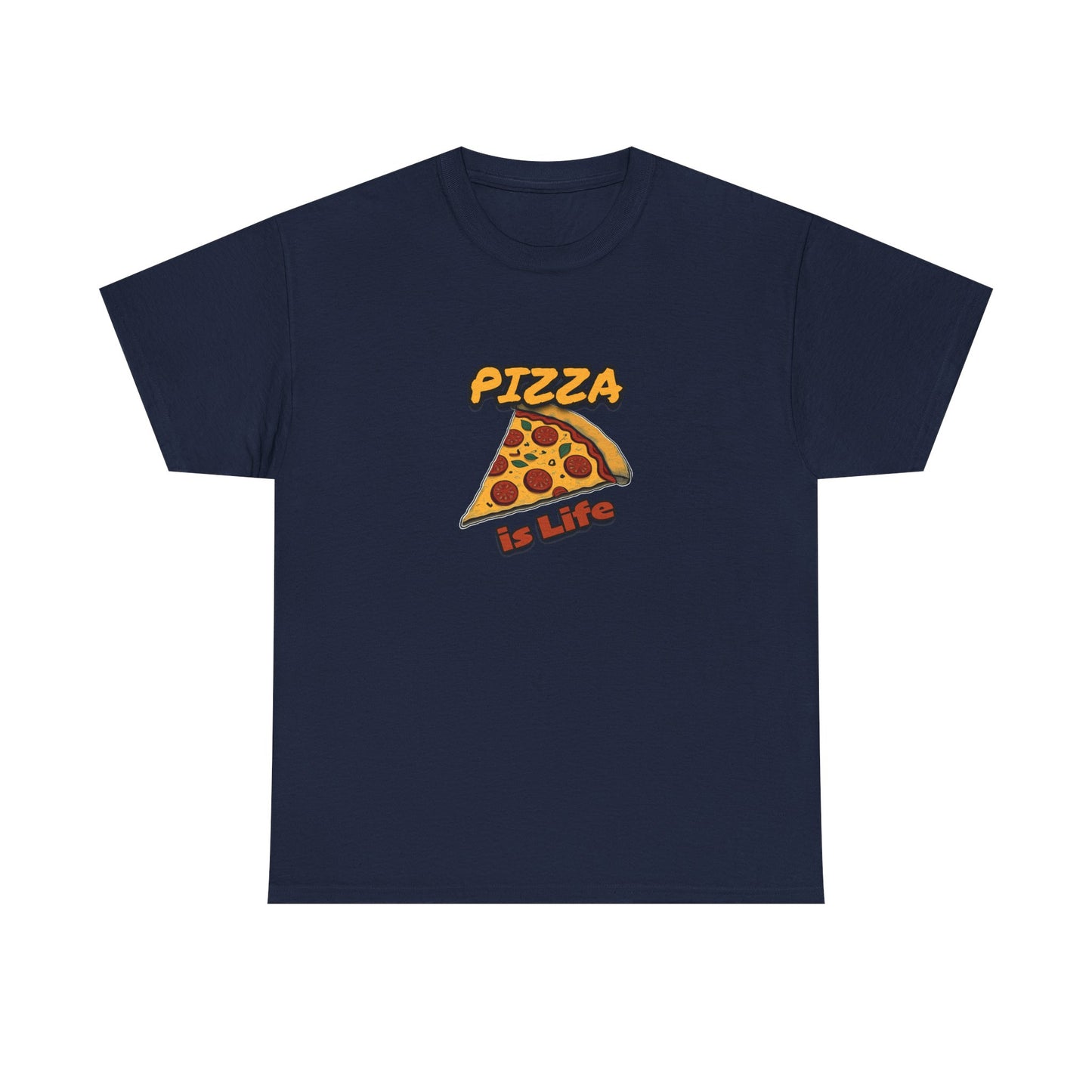 Pizza is Life Unisex-T-Shirt aus schwerer Baumwolle – lustiges und bequemes T-Shirt für Feinschmecker