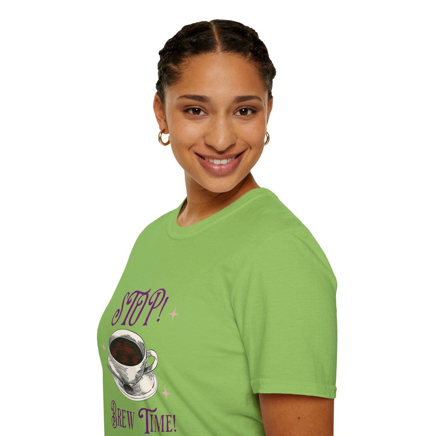 Stop Brew Time T-Shirt – Lustiges Unisex-T-Shirt für Kaffee- und Teeliebhaber