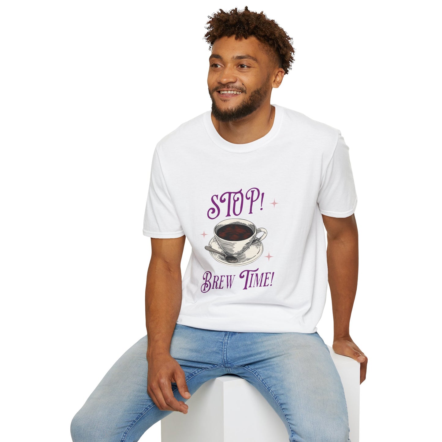 Stop Brew Time T-Shirt – Lustiges Unisex-T-Shirt für Kaffee- und Teeliebhaber