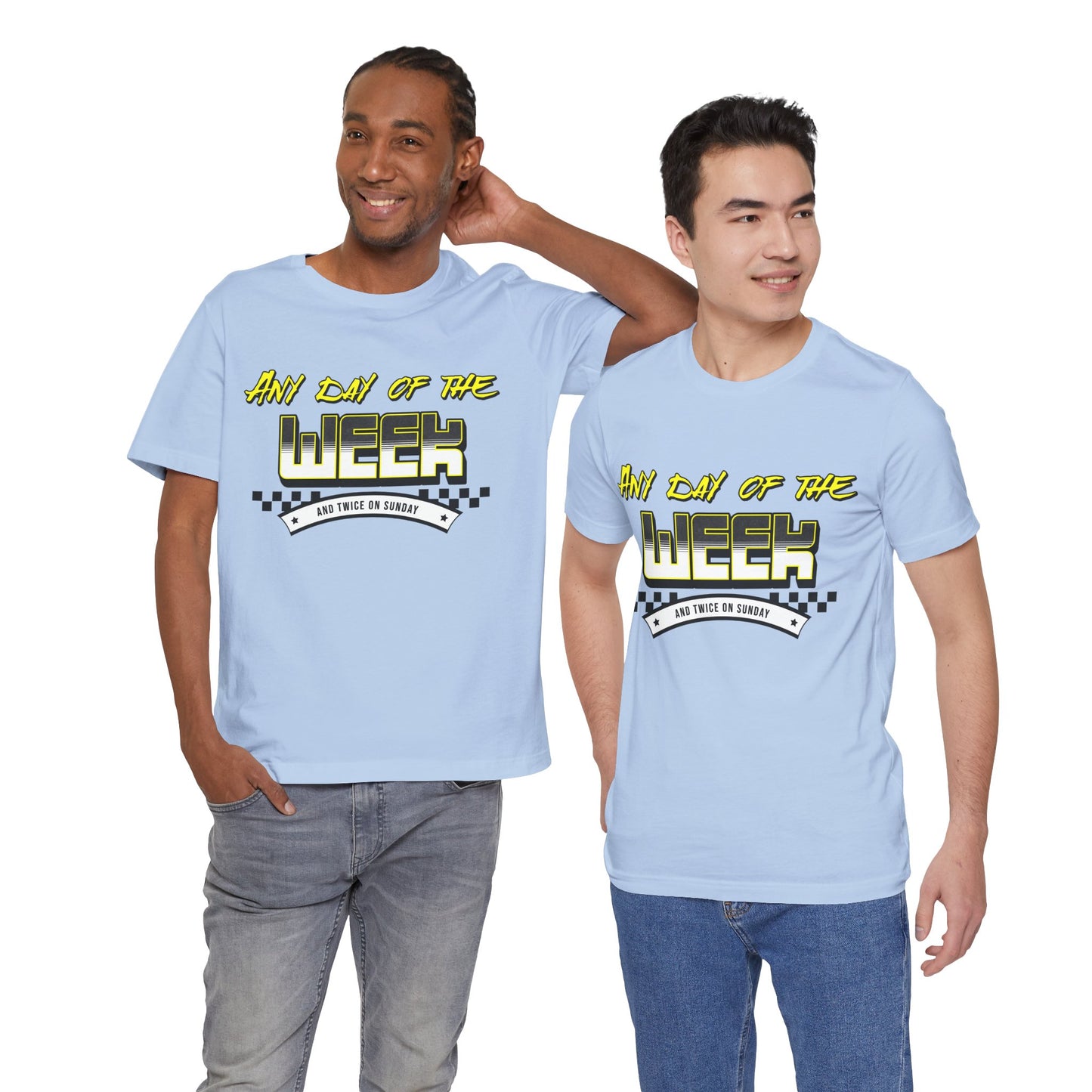 Sunday Vibes T-Shirt mit „Jeder Tag der Woche und zweimal an einem Sonntag“