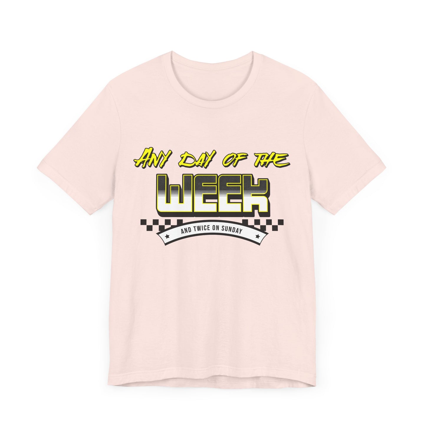 Sunday Vibes T-Shirt mit „Jeder Tag der Woche und zweimal an einem Sonntag“