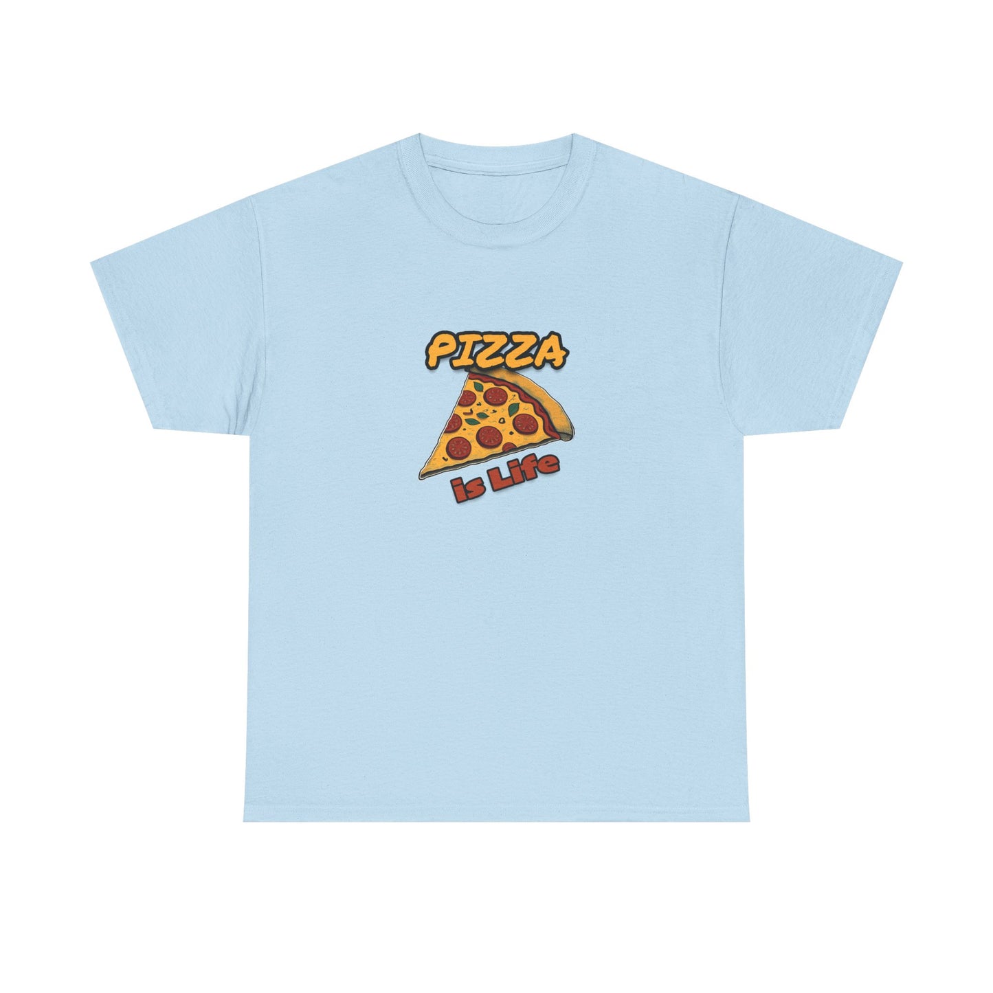 Pizza is Life Unisex-T-Shirt aus schwerer Baumwolle – lustiges und bequemes T-Shirt für Feinschmecker