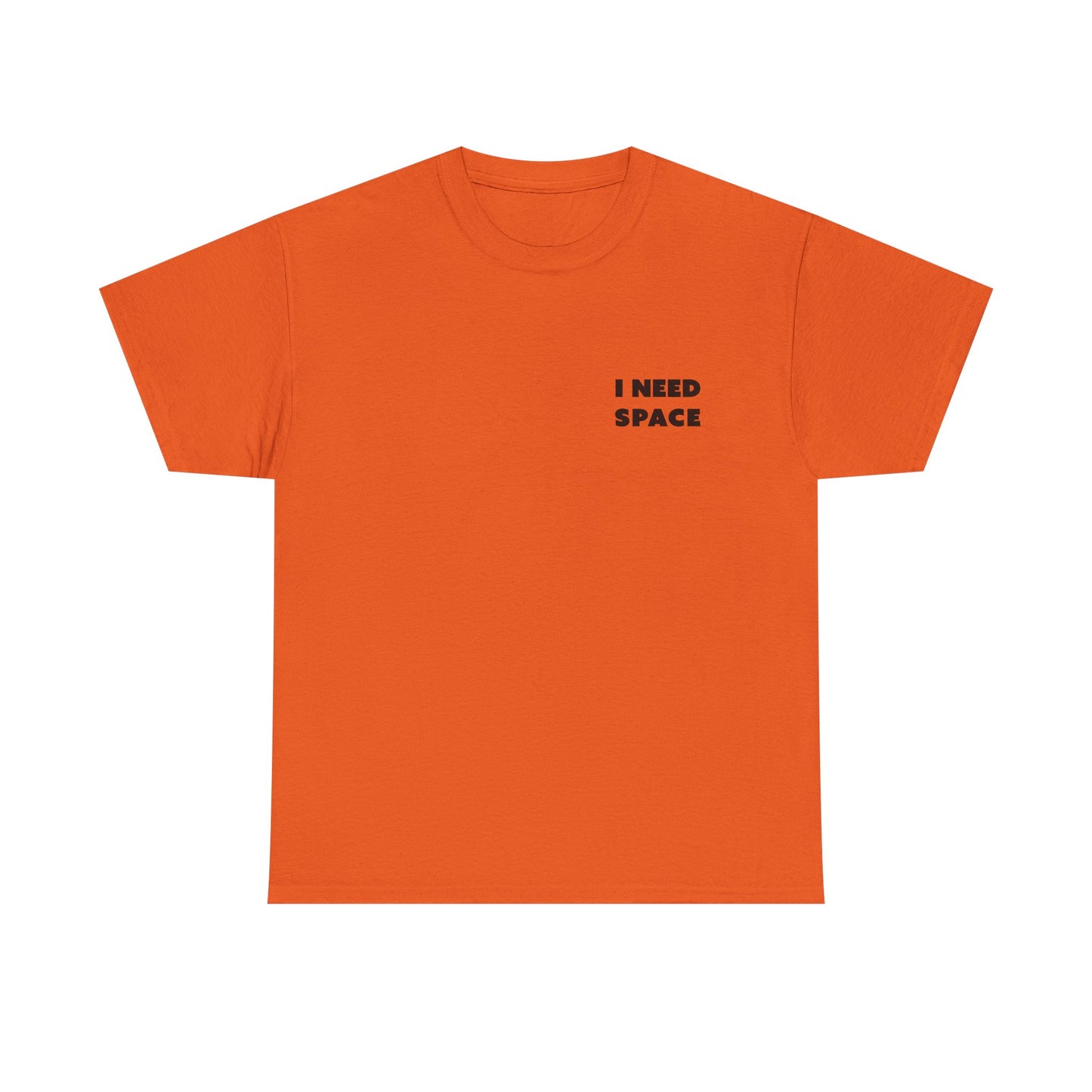 I Need Space Unisex-T-Shirt aus schwerer Baumwolle – lässiges T-Shirt mit Grafik für den Alltag