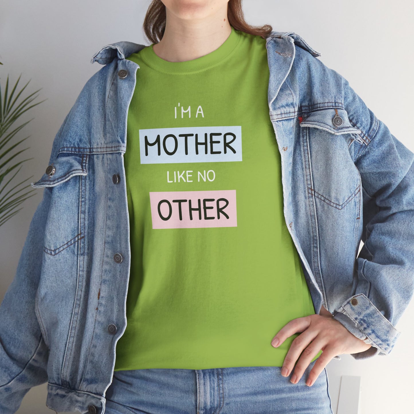 Unisex-T-Shirt zum Muttertag – „Ich bin eine Mutter wie keine andere“