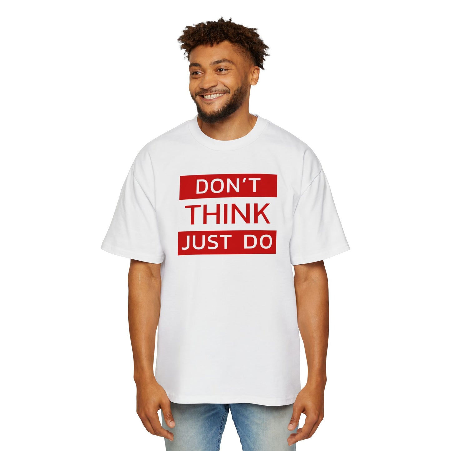 Schweres, übergroßes T-Shirt für Herren – Motivierendes T-Shirt „DON'T THINK JUST DO“