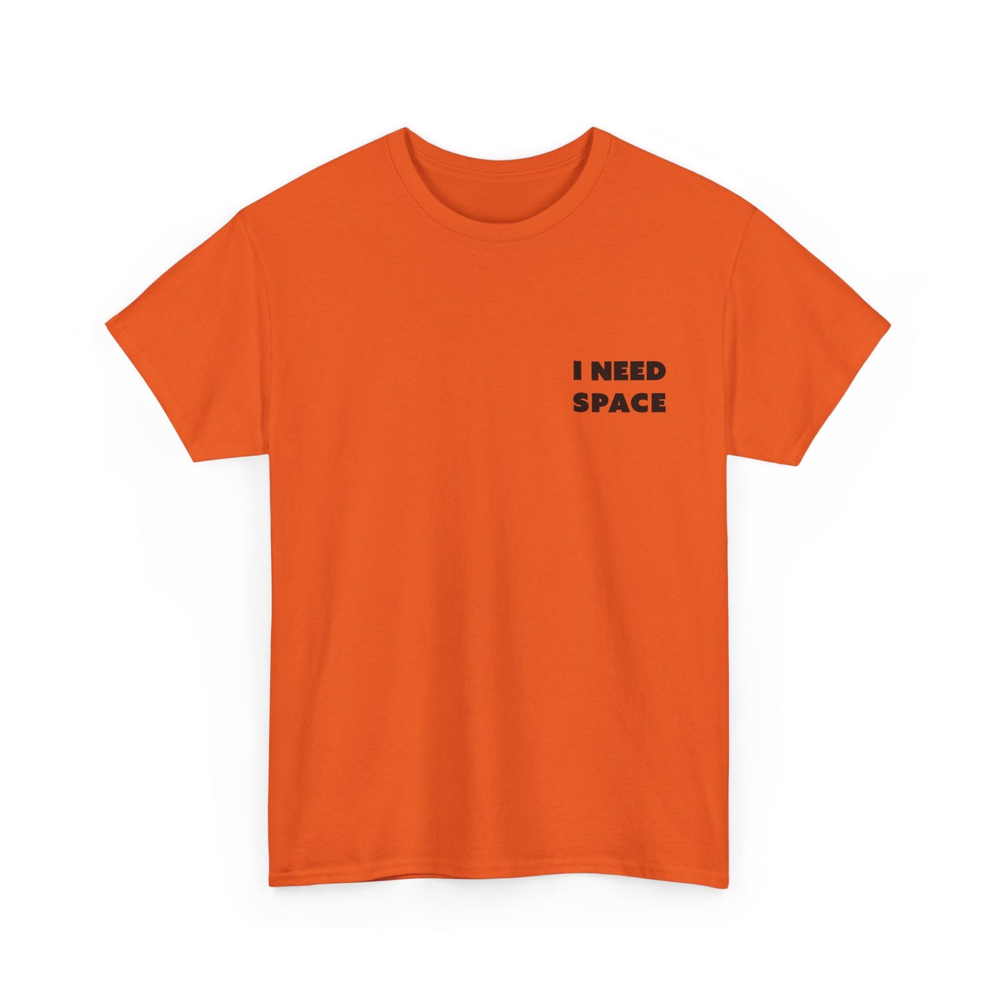 I Need Space Unisex-T-Shirt aus schwerer Baumwolle – lässiges T-Shirt mit Grafik für den Alltag
