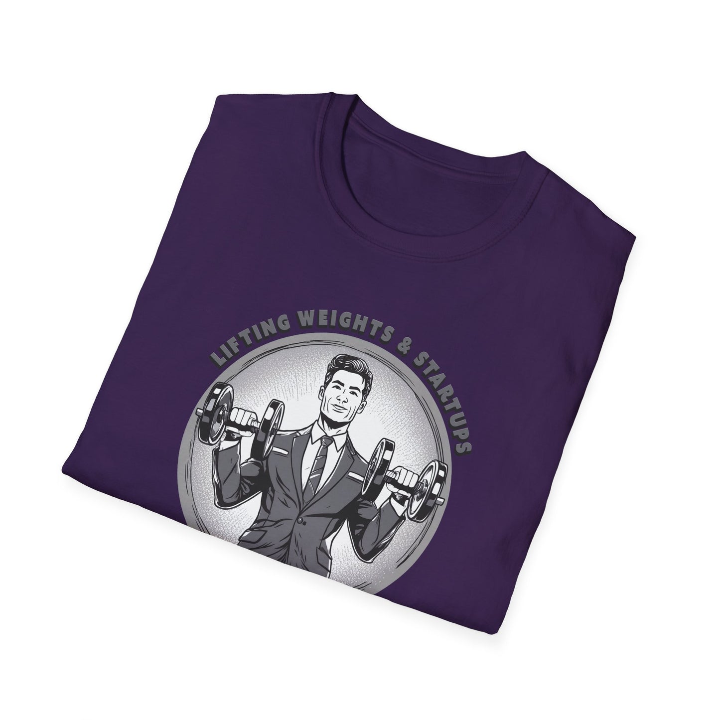 T-Shirt für Fitnessstudio-Liebhaber - Gewichtheben & Startups