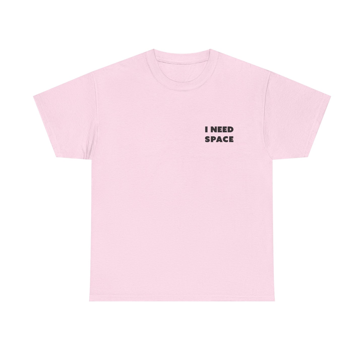 I Need Space Unisex-T-Shirt aus schwerer Baumwolle – lässiges T-Shirt mit Grafik für den Alltag