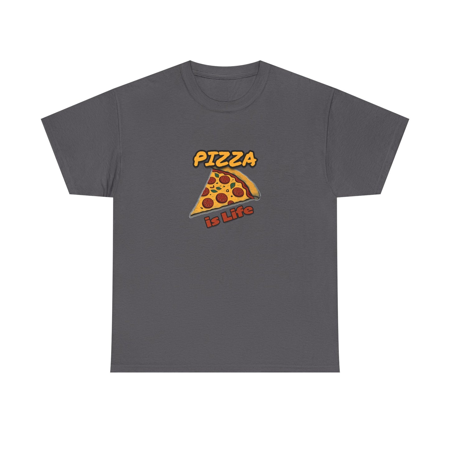 Pizza is Life Unisex-T-Shirt aus schwerer Baumwolle – lustiges und bequemes T-Shirt für Feinschmecker