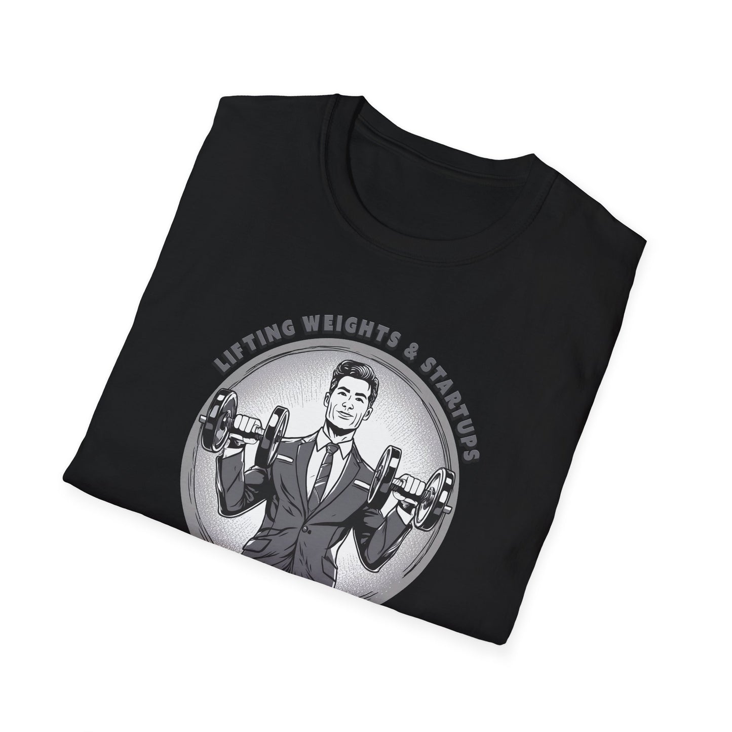 T-Shirt für Fitnessstudio-Liebhaber - Gewichtheben & Startups