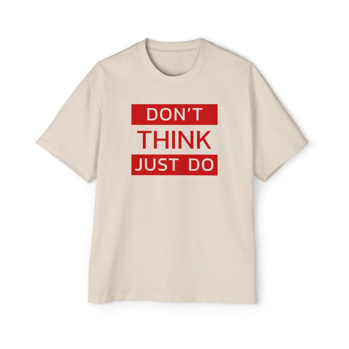 Schweres, übergroßes T-Shirt für Herren – Motivierendes T-Shirt „DON'T THINK JUST DO“