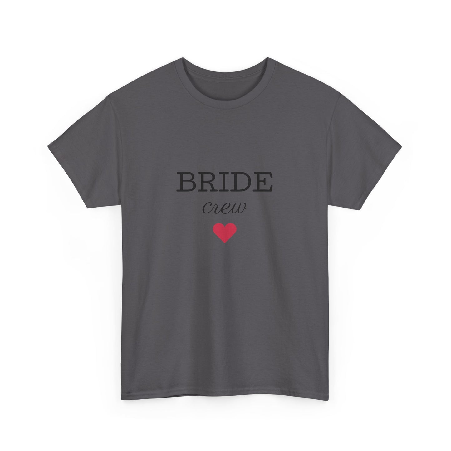 Bride Crew Unisex-T-Shirt aus schwerer Baumwolle – Perfekt für Brautpartys