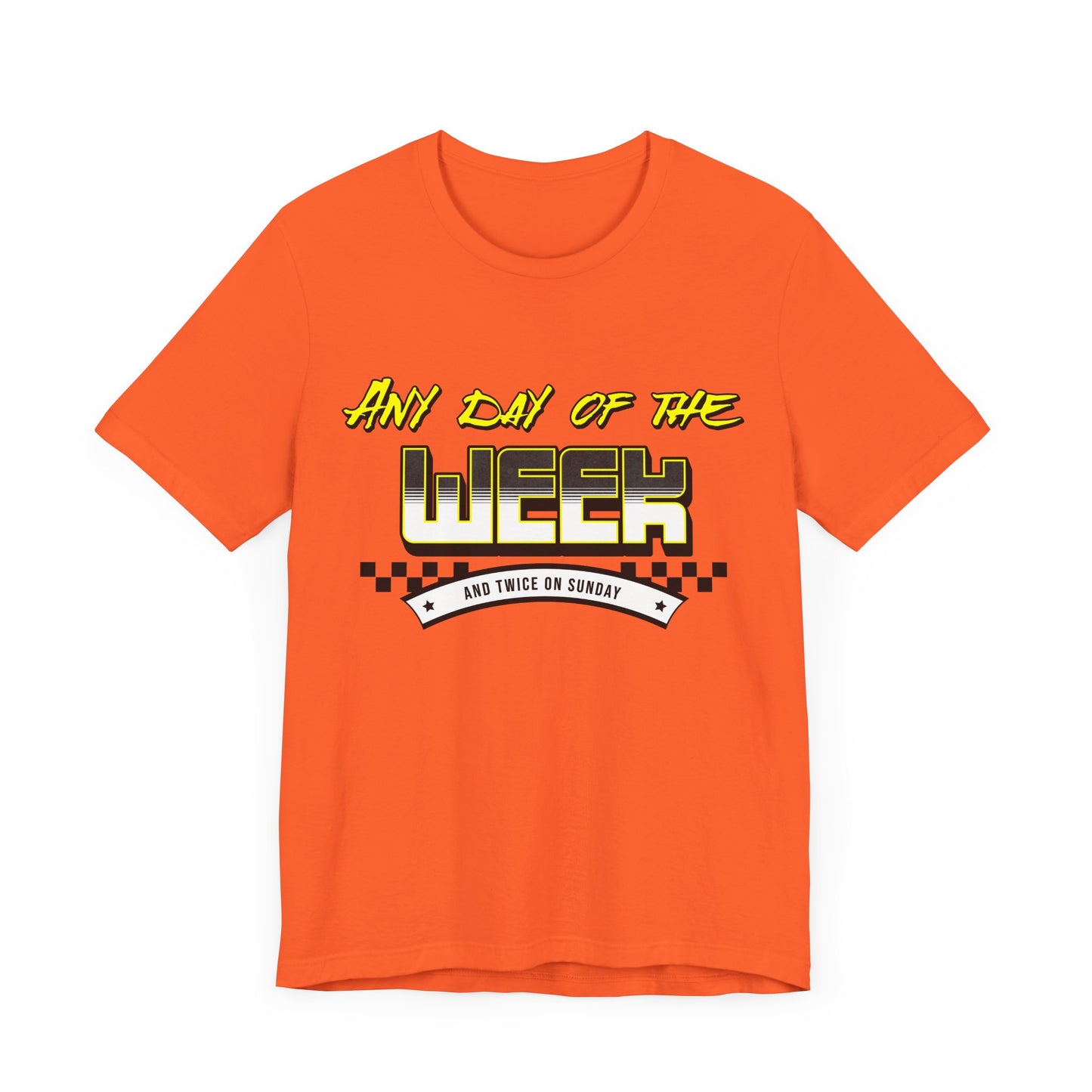 Sunday Vibes T-Shirt mit „Jeder Tag der Woche und zweimal an einem Sonntag“