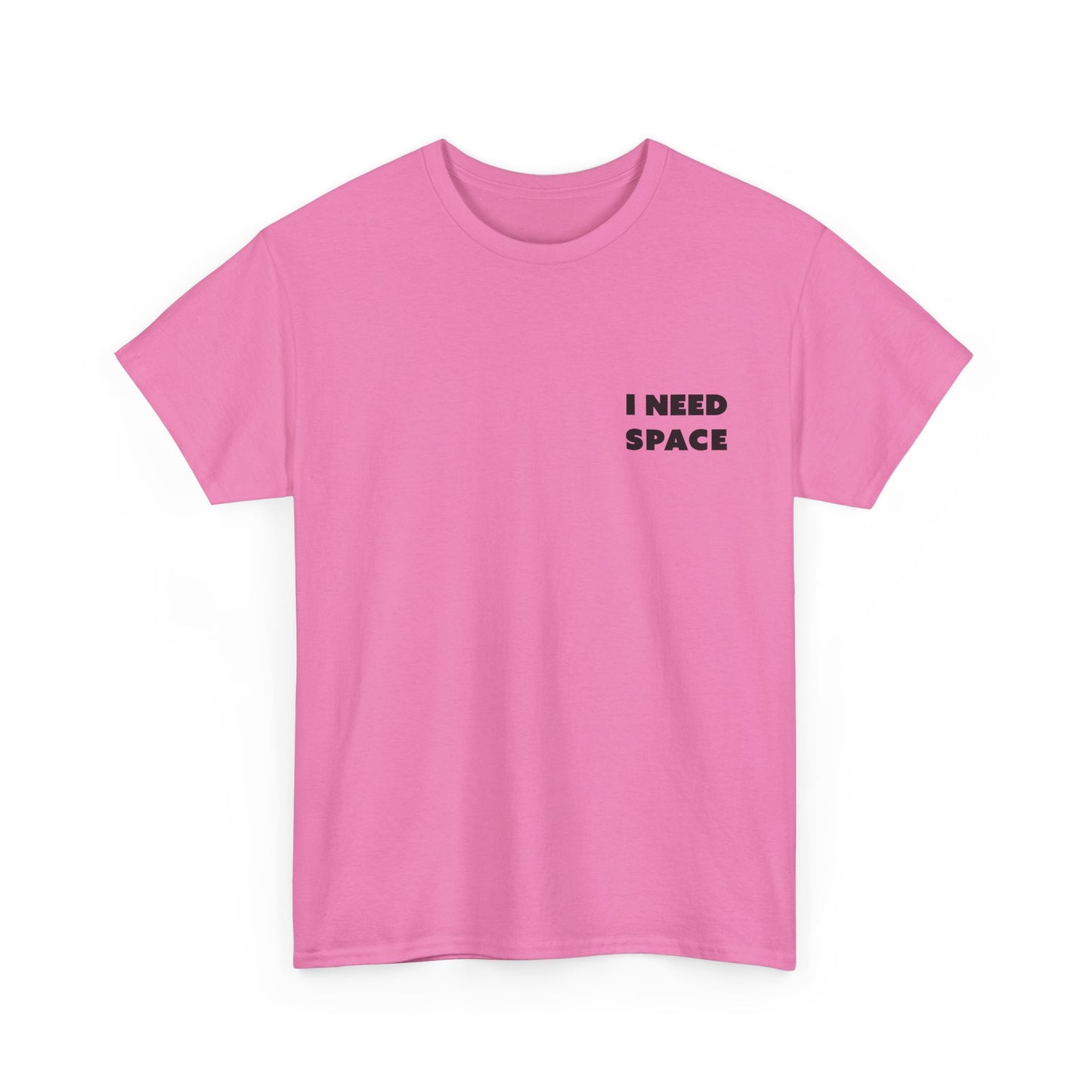 I Need Space Unisex-T-Shirt aus schwerer Baumwolle – lässiges T-Shirt mit Grafik für den Alltag
