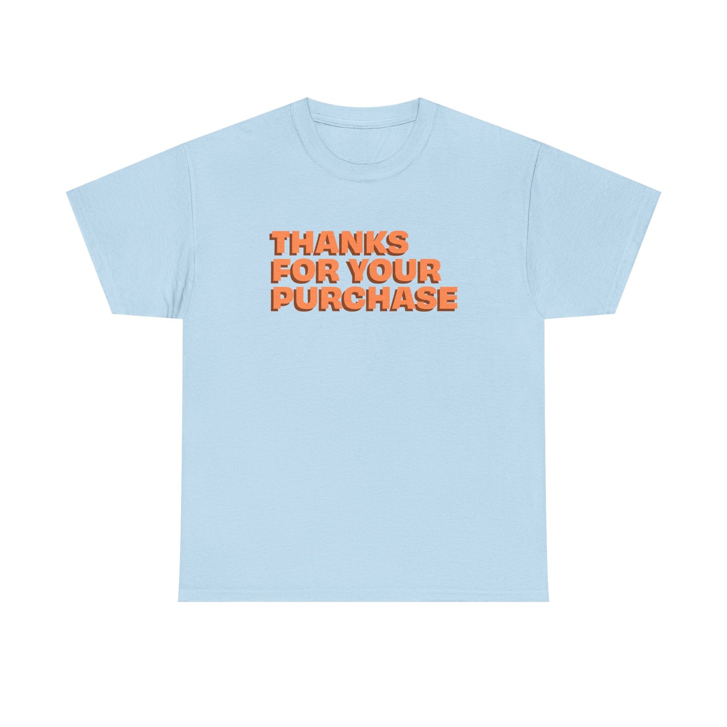 Vielen Dank für Ihren Kauf Unisex T-Shirt - Freizeitkleidung und Geschenk