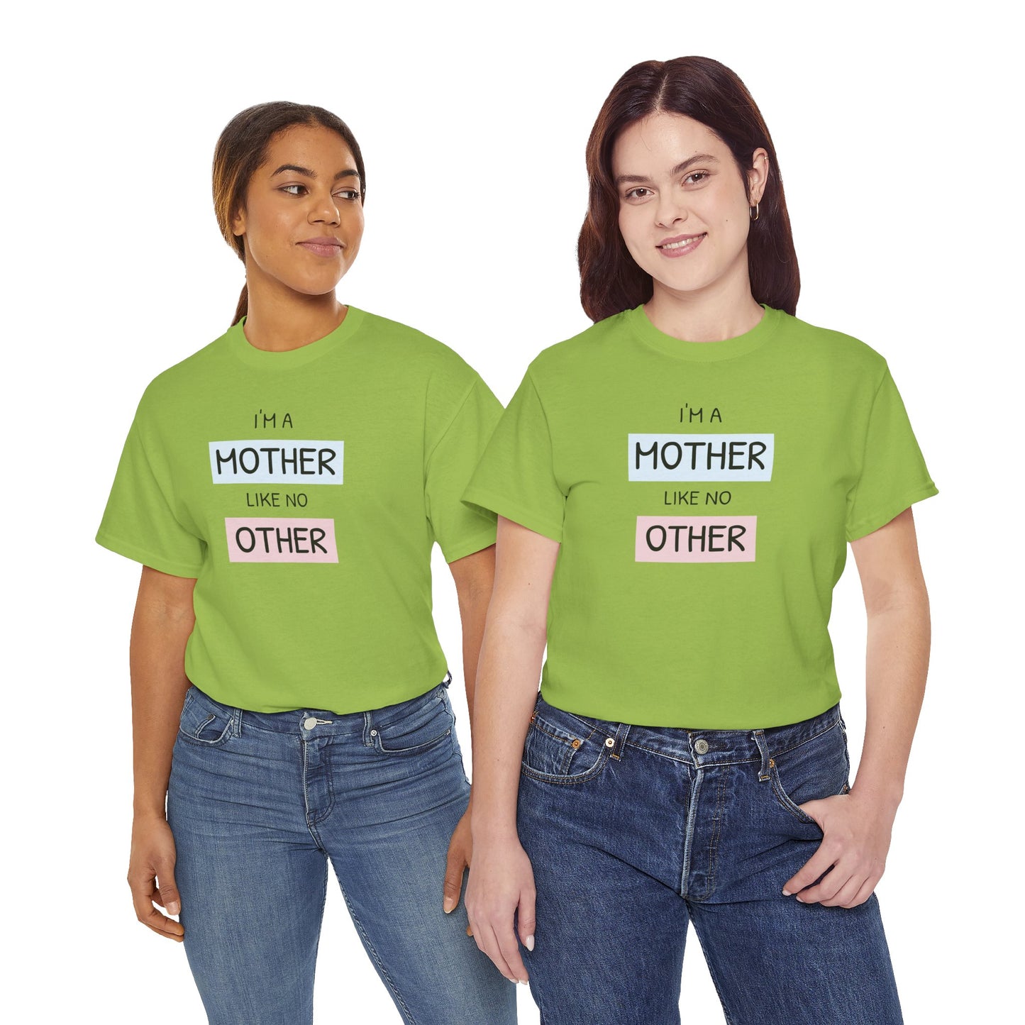 Unisex-T-Shirt zum Muttertag – „Ich bin eine Mutter wie keine andere“