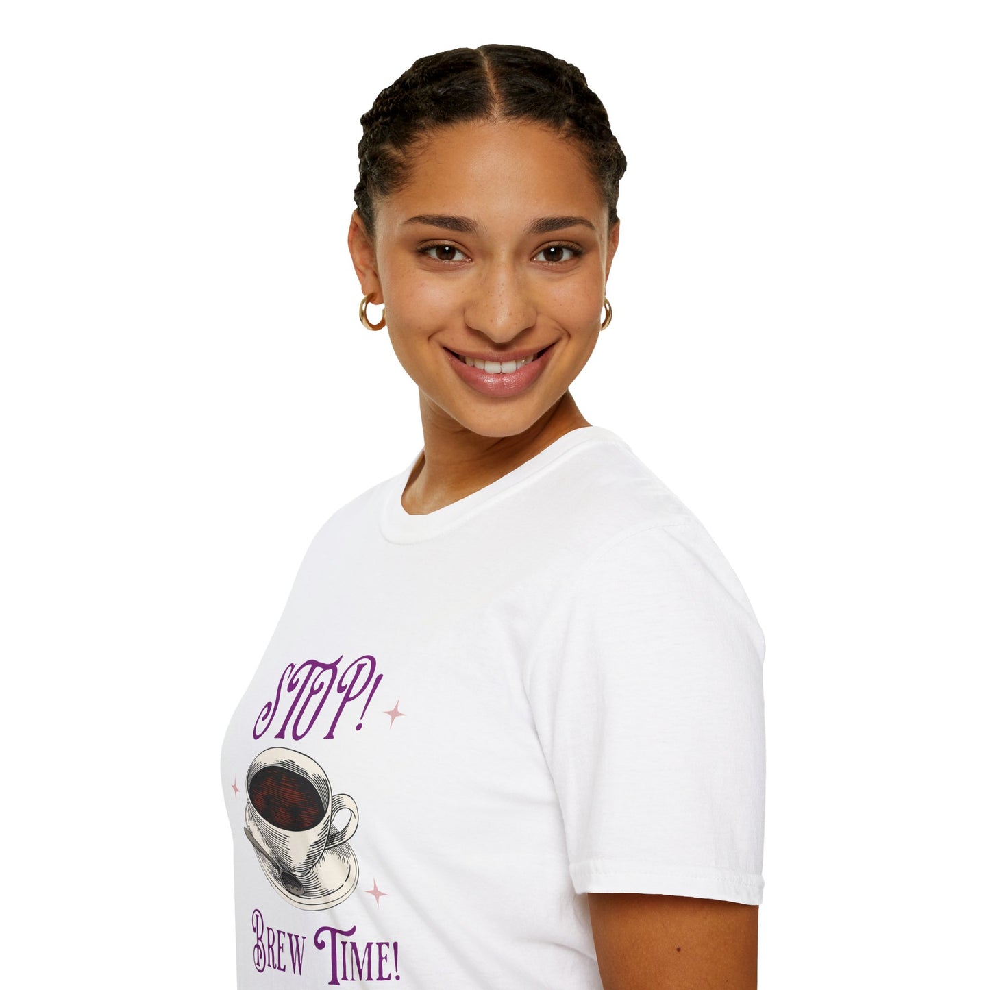 Stop Brew Time T-Shirt – Lustiges Unisex-T-Shirt für Kaffee- und Teeliebhaber 
