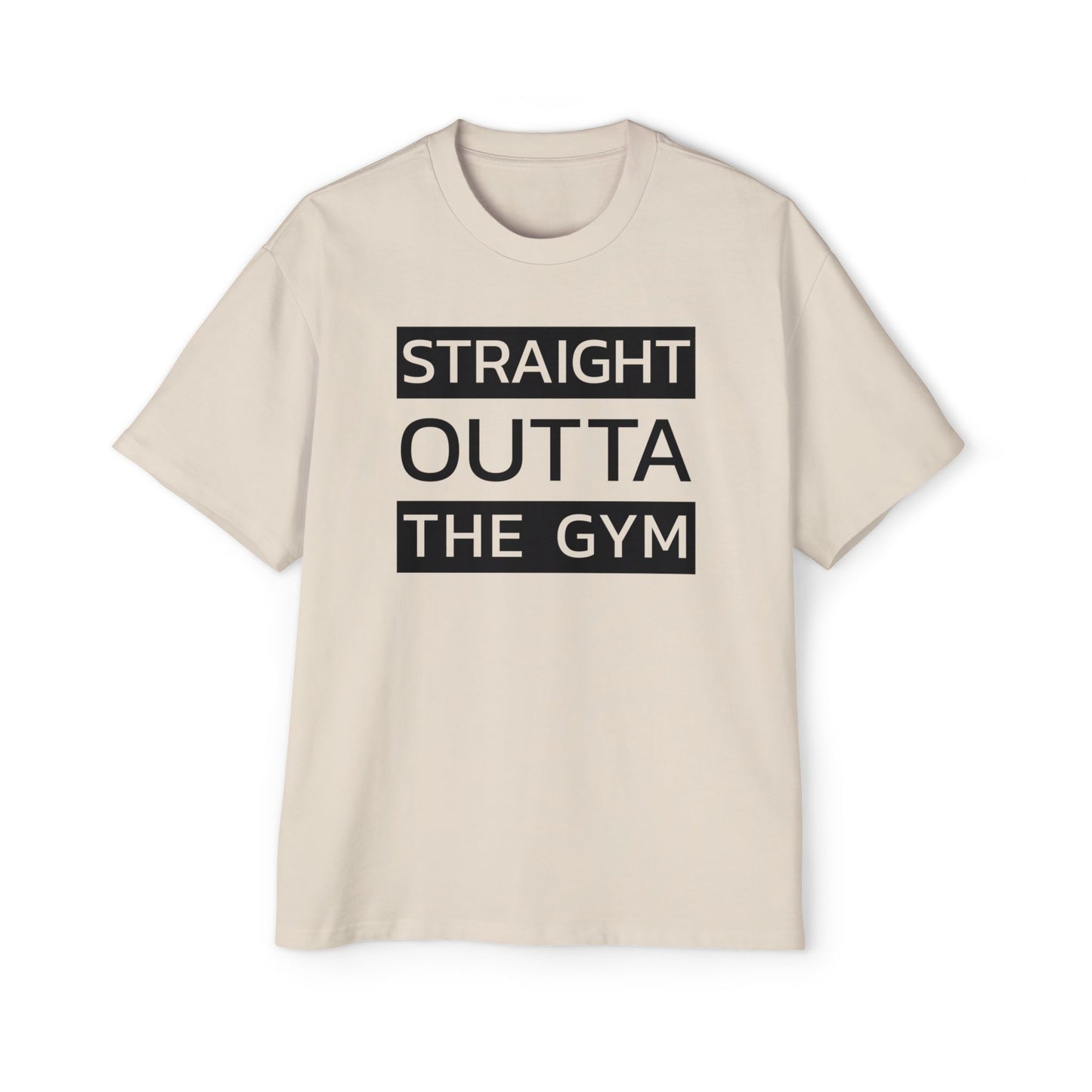 Men's Heavy Oversized Tee - Straight Outta the Gym Motivational T-Shirt
