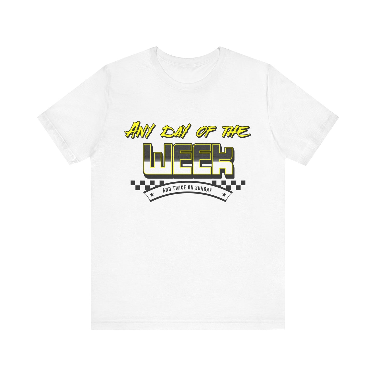 Sunday Vibes T-Shirt mit „Jeder Tag der Woche und zweimal an einem Sonntag“