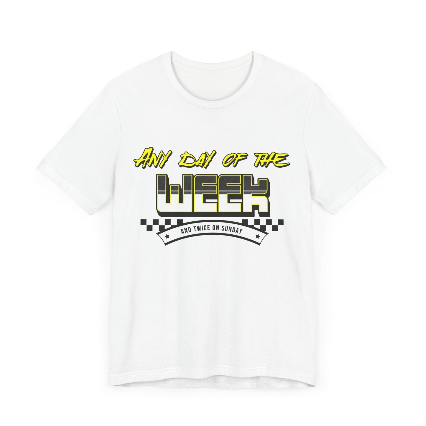 Sunday Vibes T-Shirt mit „Jeder Tag der Woche und zweimal an einem Sonntag“