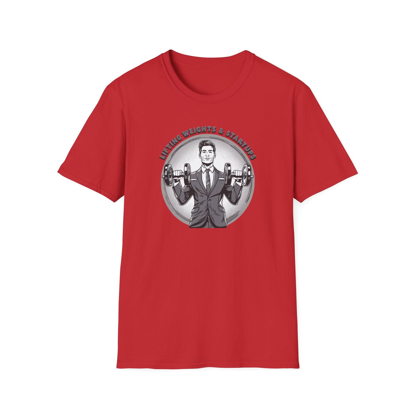 T-Shirt für Fitnessstudio-Liebhaber - Gewichtheben &amp; Startups