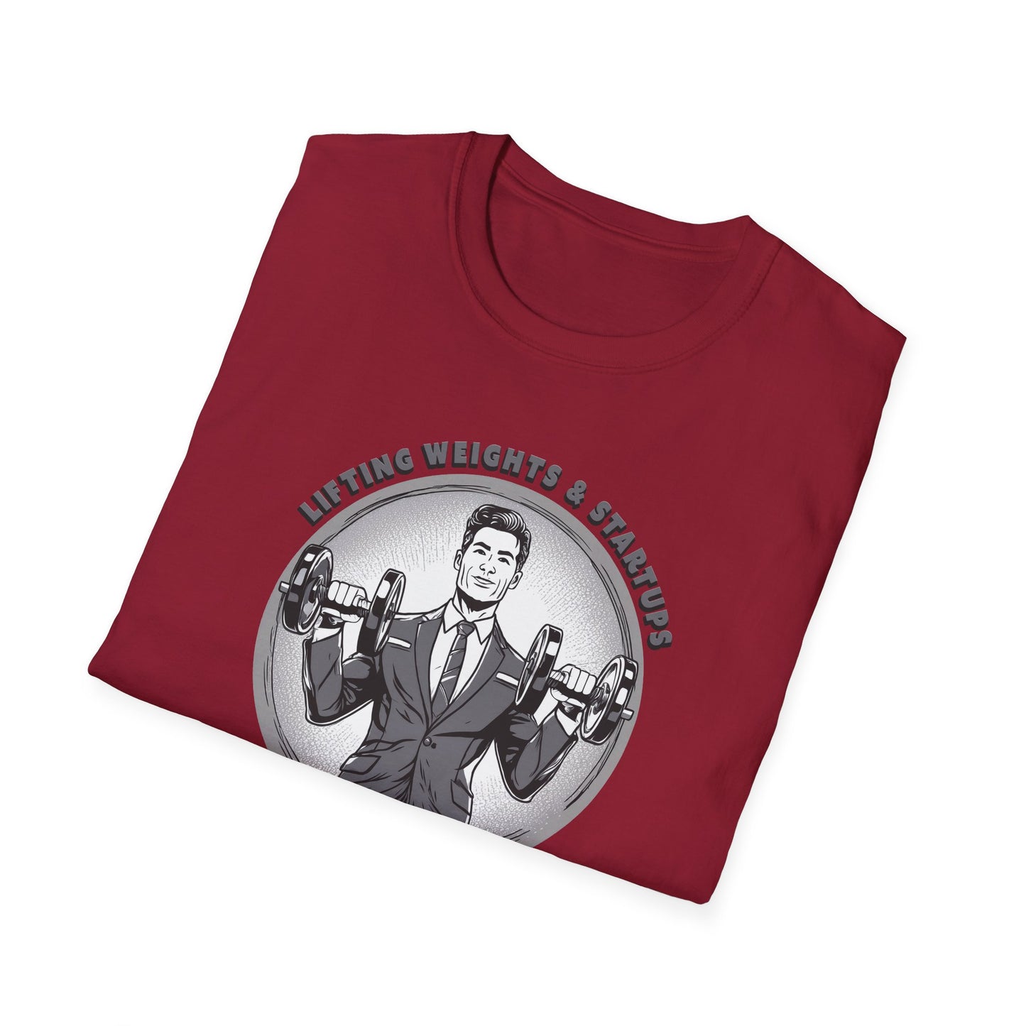 T-Shirt für Fitnessstudio-Liebhaber - Gewichtheben &amp; Startups