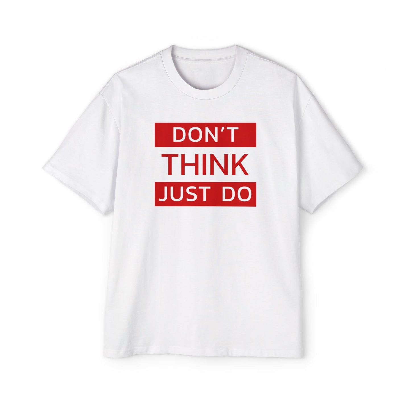 Schweres, übergroßes T-Shirt für Herren – Motivierendes T-Shirt „DON'T THINK JUST DO“