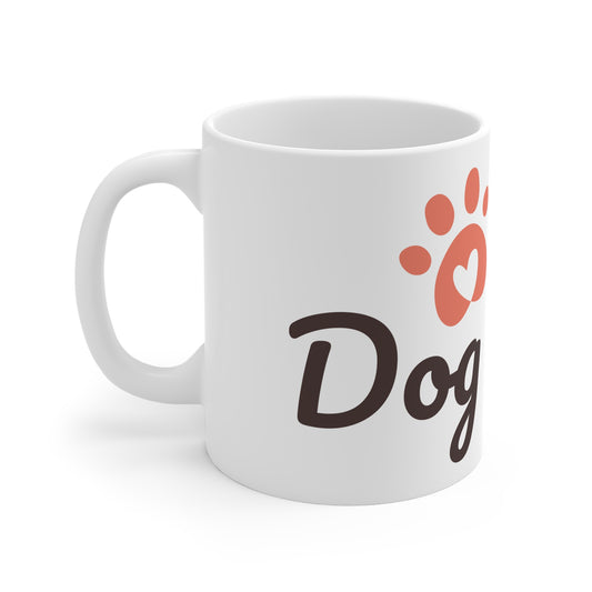Cute Dog Mom 11oz White Coffee Mug - Perfect Gift for Dog Lovers