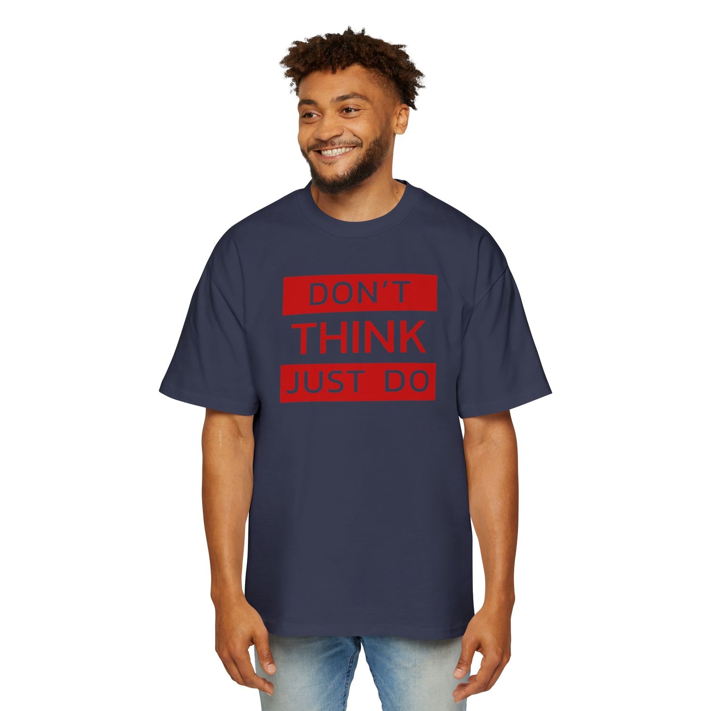Schweres, übergroßes T-Shirt für Herren – Motivierendes T-Shirt „DON'T THINK JUST DO“